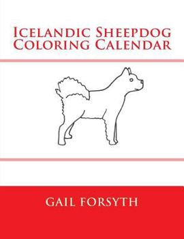 Paperback Icelandic Sheepdog Coloring Calendar Book