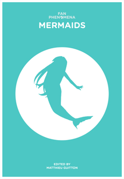 Paperback Fan Phenomena: Mermaids Book