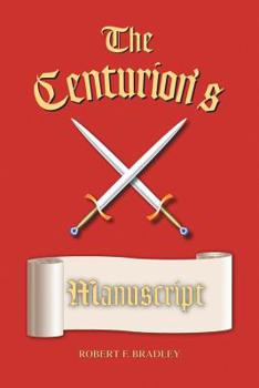 The Centurion's Manuscript