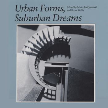 Hardcover Urban Forms, Suburban Dreams Book