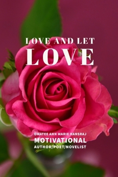 Paperback Love and Let Love Book