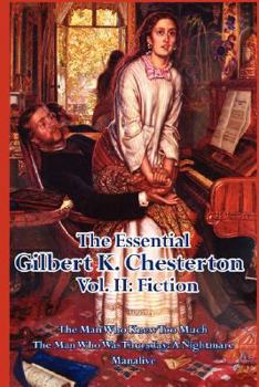 Paperback The Essential Gilbert K. Chesterton Vol. II: Fiction Book