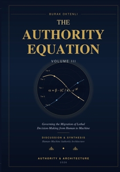 The Authority Equation - Volume III