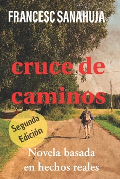 Paperback cruce de caminos [Spanish] Book