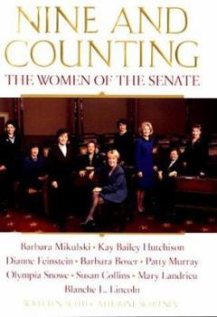 Hardcover Nine and Counting: The Women of the Senate Book