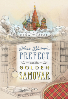 Paperback Miss Blaine's Prefect and the Golden Samovar Book