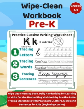 Paperback Wipe-Clean Workbook Pre-K: Wipe clean learning book. Daily Handwriting for Learning to Write Cursive Handwriting Workbook by Practice Letter Trac Book