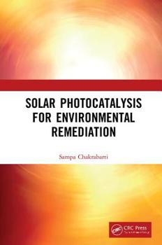 Hardcover Solar Photocatalysis for Environmental Remediation Book