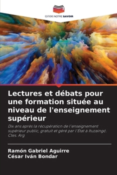 Paperback Lectures et débats pour une formation située au niveau de l'enseignement supérieur [French] Book