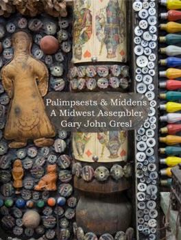 Hardcover Palimpsests & Middens: A Midwest Assembler Book