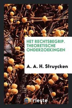Paperback Het Rechtsbegrip. Theoretische Onderzoekingen Book