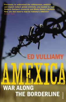 Paperback Amexica: War Along the Borderline Book