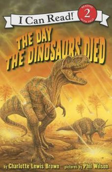 Paperback The Day the Dinosaurs Died Book