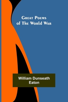 Paperback Great Poems of the World War Book