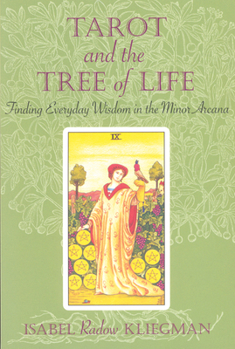 Paperback Tarot and the Tree of Life: Finding Everyday Wisdom in the Minor Arcana Book