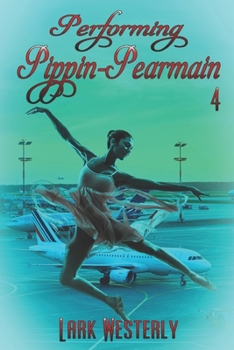 Paperback Performing Pippin Pearmain 4 Book
