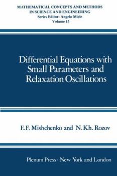 Paperback Differential Equations with Small Parameters and Relaxation Oscillations Book