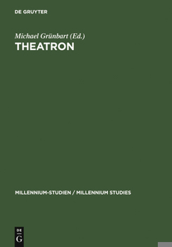 Hardcover Theatron: Rhetorische Kultur in Spätantike Und Mittelalter / Rhetorical Culture in Late Antiquity and the Middle Ages [Multiple Languages] Book