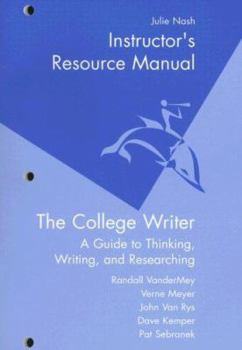 Paperback The College Writer: A Guide to Thinking, Writing, and Researching Book