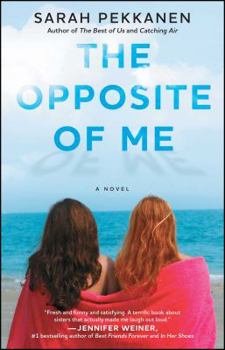 Paperback The Opposite of Me Book