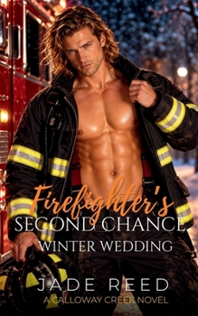 Paperback Firefighter's Second Chance Winter Wedding Book