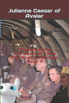 Paperback The Germanians The Power of Three The Wrath of Warsaw Book: 3 Book