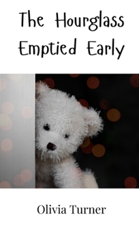 Hardcover The Hourglass Emptied Early Book