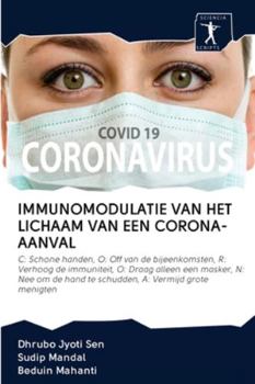 Paperback Immunomodulatie Van Het Lichaam Van Een Corona-Aanval [Dutch] Book