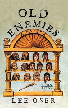 Paperback Old Enemies: A Satire Book