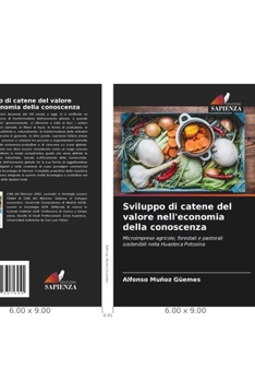 Paperback Sviluppo di catene del valore nell'economia della conoscenza [Italian] Book