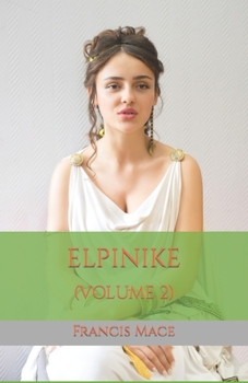 Paperback Elpinike: (Volume 2) Book
