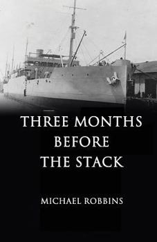 Paperback Three Months Before the Stack Book