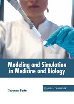 Hardcover Modeling and Simulation in Medicine and Biology Book