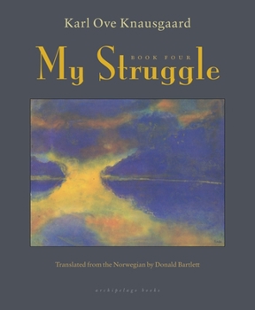 Hardcover My Struggle, Book Four Book