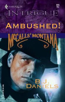 Ambushed! - Book #3 of the McCalls' Montana