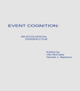 Hardcover Event Cognition: An Ecological Perspective Book