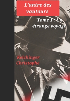 Paperback L'antre des vautours (French Edition) [French] Book