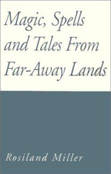 Paperback Magic, Spells and Tales from Faraway Lands Book