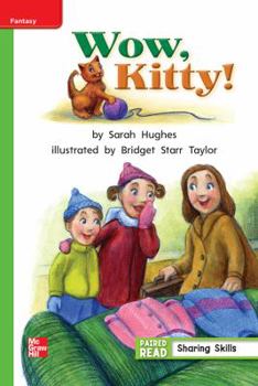 Paperback Reading Wonders, Grade 1, Leveled Reader Wow, Kitty!, Beyond, Unit 2, 6-Pack Book