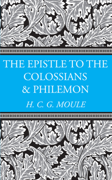 Paperback The Epistles to the Colossians and Philemon Book