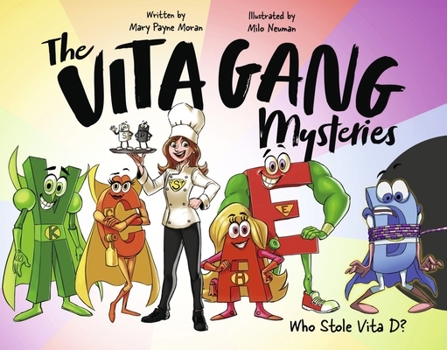 Hardcover The Vita Gang Mysteries: Who Stole Vita D? Volume 1 Book