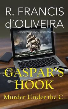 Paperback Gaspar's Hook: Murder Under the C Book