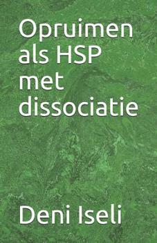Paperback Opruimen als HSP met dissociatie [Dutch] Book