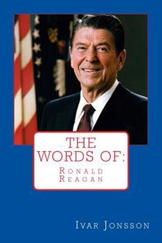 Paperback The Words of: Ronald Reagan Book