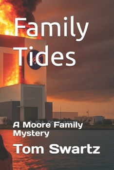 Family Tides: A Moore Family Mystery
