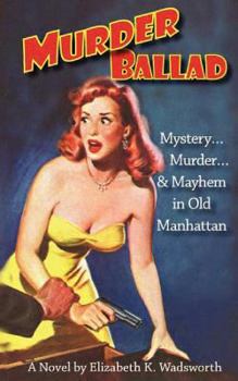 Murder Ballad (Malloy and Russell Mysteries)