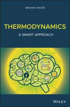 Hardcover Thermodynamics: A Smart Approach Book