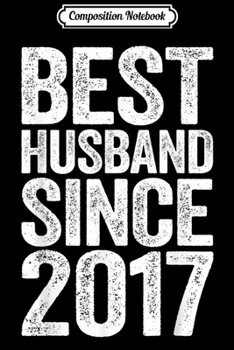 Composition Notebook: Mens Best Husband Since 2016 2nd Year Wedding Anniversary Journal/Notebook Blank Lined Ruled 6x9 100 Pages