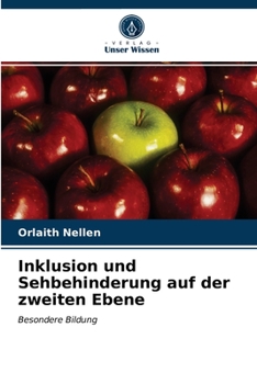 Paperback Inklusion und Sehbehinderung auf der zweiten Ebene [German] Book