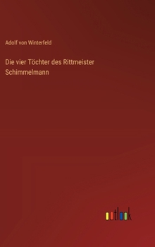 Die vier Töchter des Rittmeister Schimmelmann (German Edition)
